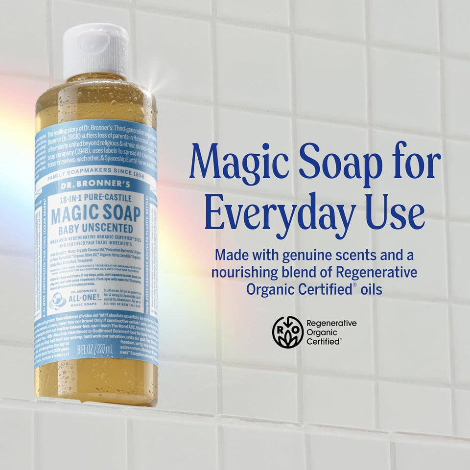 Dr. Bronner's CWre-Castile Magic Liquid Soap (Baby Unscented, 8 Ounce)- Made with Regenerative Organic Certified Oils, For Face, Body Wash, Baby Soap, Sensitive Skin, No Added Fragrance, Vegan